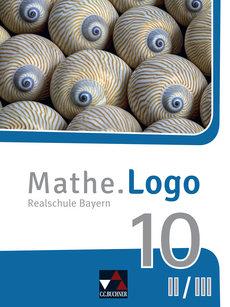 60114 Mathe.Logo Bayern 10 II/III – neu 60114 Mathe.Logo Bayern 10 II/III – neu