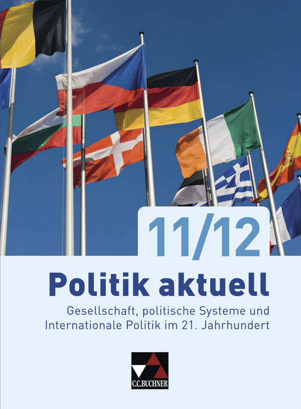 Politik Aktuell 11/12, Gesellschaft, Politische Systeme Und ...